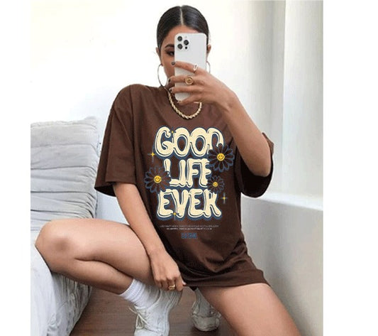 Good Life Ever__ female Relaxed Fit T-shirt